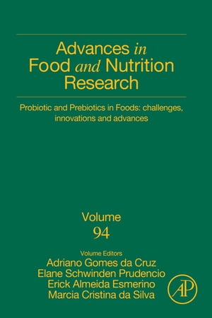 Probiotic and Prebiotics in Foods: Challenges, Innovations and Advances