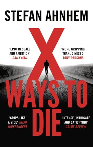 X Ways to Die