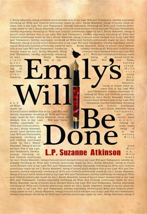 Emily's Will Be Done