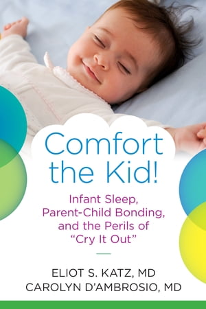 Comfort the Kid!