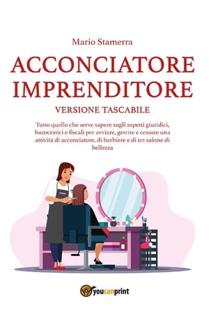 Acconciatore Imprenditore - Versione Tascabile