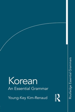 Korean: An Essential Grammar