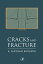 Cracks and Fracture