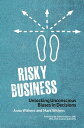 Risky Business Unlocking Unconscious Biases in Decisions【電子書籍】 Anna Withers