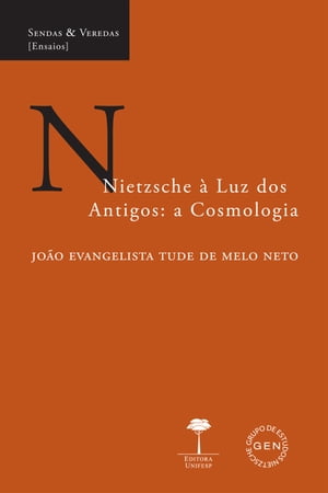 Nietzsche à Luz dos Antigos