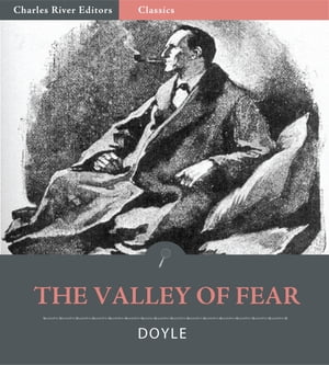 The Valley of Fear (Illustrated Edition)