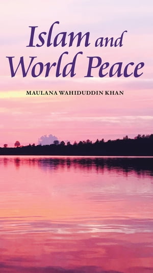 Islam  and World Peace