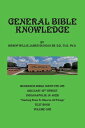 General Bible Knowledge THE MUSKEGON BIBLE INSTITUTE INC.