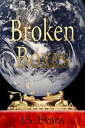 Broken Boxes【電子書籍】[ JS Evans ]