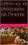 Lettres sur la philosophie de l'histoireŻҽҡ[ Piotr Tchaada?ev ]