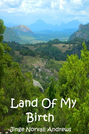 Land Of My Birth