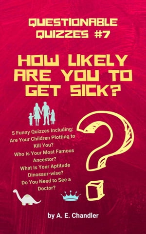 How Likely Are You to Get Sick?