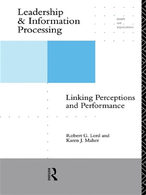 Leadership and Information Processing