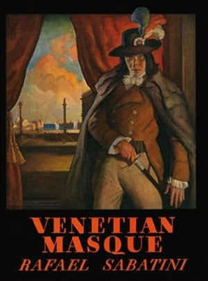 Venetian MasqueŻҽҡ[ Rafael Sabatini ]