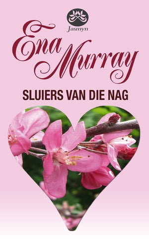 Sluiers van die nag【電子書籍】[ Ena Murray ]