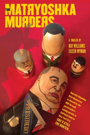 The Matryoshka Murders【電子書籍】[ Kay Williams ]