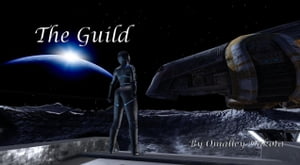 The Guild【電子書籍】[ Omalley Dakota ]