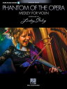 ŷKoboŻҽҥȥ㤨Phantom of the Opera: Lindsey Sterling Medley Violin with Original Audio Backing TracksŻҽҡ[ Lindsey Stirling ]פβǤʤ1,495ߤˤʤޤ