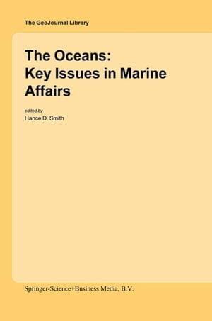 The Oceans: Key Issues in Marine Affairs