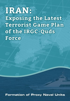 IRAN-Exposing the Latest Terrorist Game Plan of 