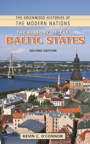 The History of the Baltic States