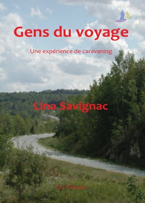 Gens du voyage, une expérience de caravaning