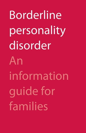 Borderline Personality Disorder