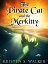 The Pirate Cat and the Merkitty A Tail of Love and AdventureŻҽҡ[ Kristen S. Walker ]