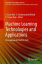 Machine Learning Technologies and Applications Proceedings of ICACECS 2020【電子書籍】