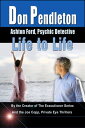 ŷKoboŻҽҥȥ㤨Life to Life: Ashton Ford, Psychic DetectiveŻҽҡ[ Don Pendleton ]פβǤʤ424ߤˤʤޤ