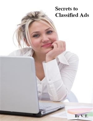 Secrets to Classified Ads