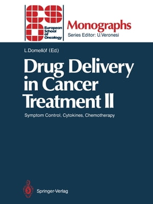 Drug Delivery in Cancer Treatment II Symptom Control, Cytokines, Chemotherapy