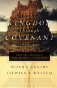 Kingdom through Covenant (Second Edition) A Biblical-Theological Understanding of the Covenants