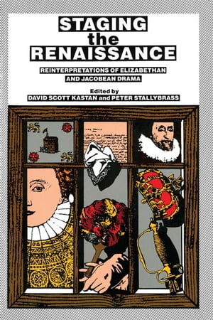 Staging the Renaissance