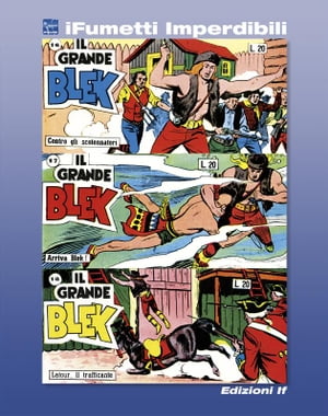 Il grande Blek n. 6 (iFumetti Imperdibili)