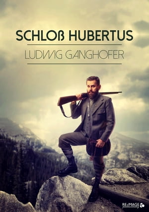 Schlo? Hubertus【電子書籍】[ Ludwig Gangho