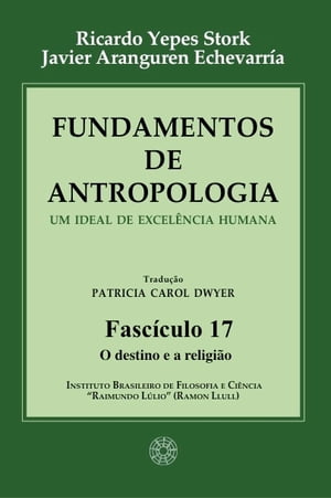 Fundamentos de Antropologia - Fasciculo 17 - O d