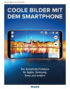 Coole Bilder mit dem Smartphone Der...(3)