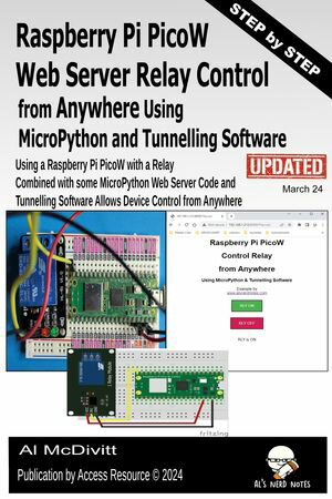 ŷKoboŻҽҥȥ㤨Raspberry Pi PicoW Web Server Relay Control from Anywhere Using MicroPython and Tunnelling SoftwareŻҽҡ[ Al McDivitt ]פβǤʤ356ߤˤʤޤ