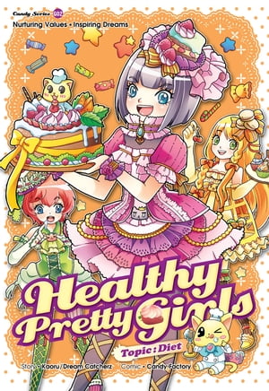 Candy Series - Healthy Pretty Girls