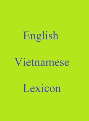 English Vietnamese Lexicon