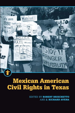 Mexican American Civil Rights in Texas