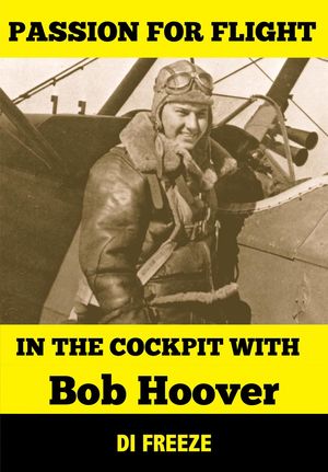 ŷKoboŻҽҥȥ㤨In the Cockpit with Bob HooverŻҽҡ[ Di Freeze ]פβǤʤ450ߤˤʤޤ