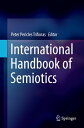 International Handbook of Semiotics【電子書籍】