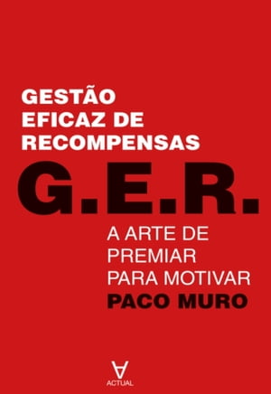 G.E.R. Gestão Eficaz de Recompensas