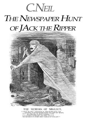 The Newspaper Hunt of Jack the Ripper