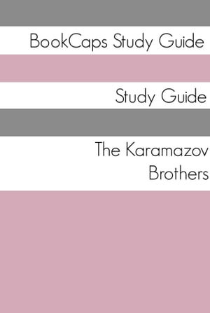 Study Guide: The Karamazov Brothers