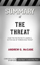 Summary of The Threat: How the FBI Protects America in the Age of Terror and Tru...