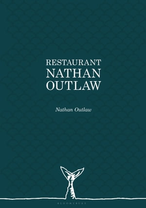 Restaurant Nathan Outlaw【電子書籍】[ Nathan Outlaw ]