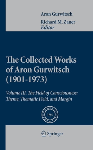 #4: The Collected Works of Aron Gurwitschβ